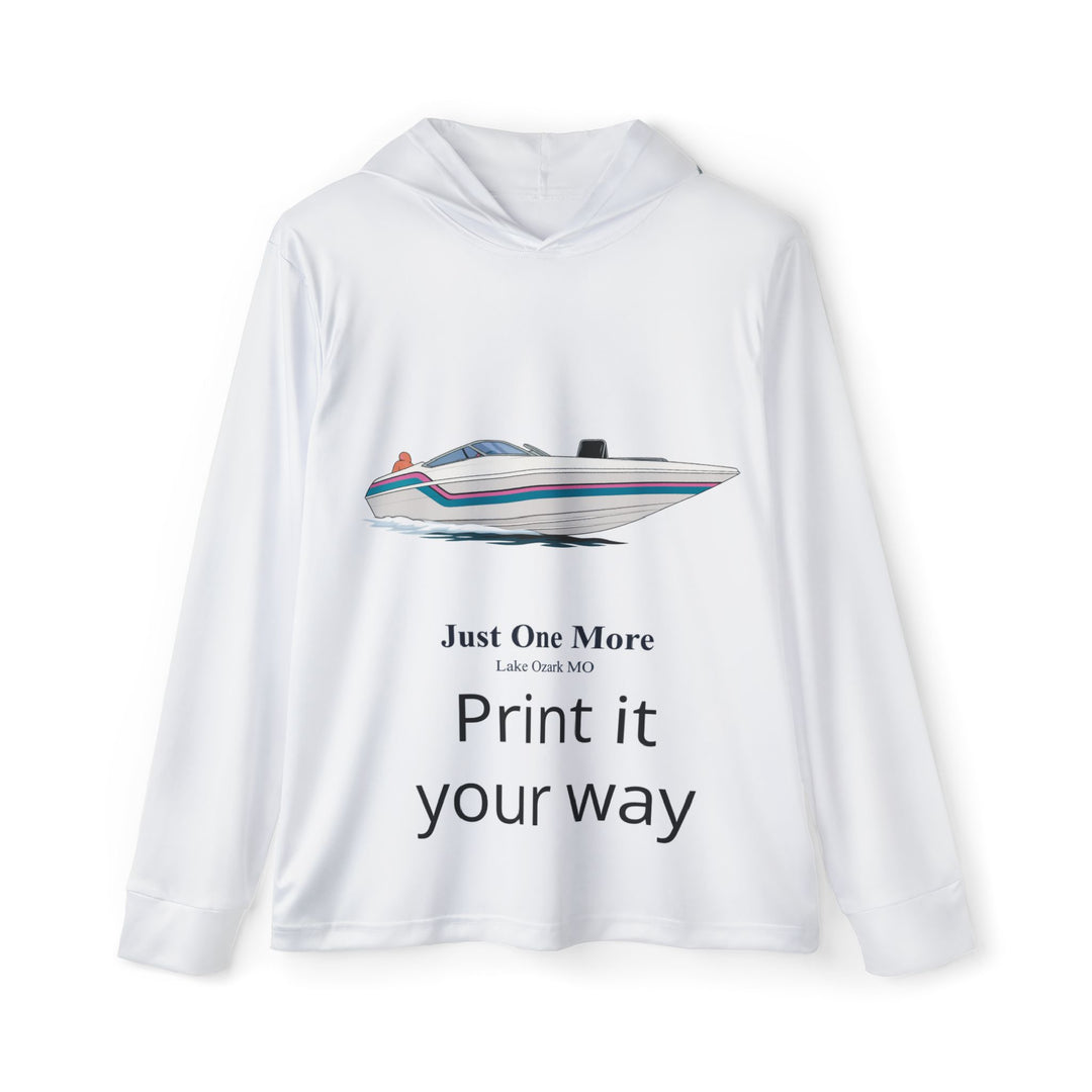 Boat Graphic Hoodie — "Just One More" Fishing &amp; Lake Life Performance Hoodie